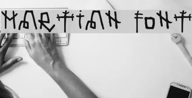 Martian Font Example 2