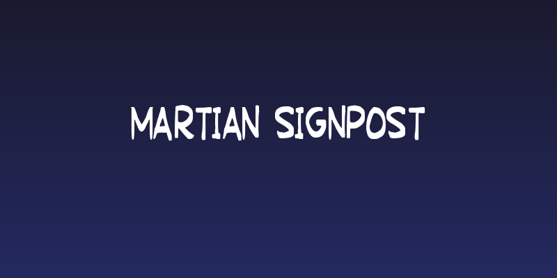 Martian Signpost Social Header
