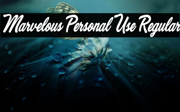 Marvelous Personal Use Regular Font examples