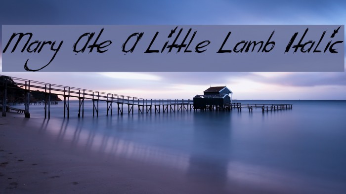 Mary Ate A Little Lamb Italic Example 3