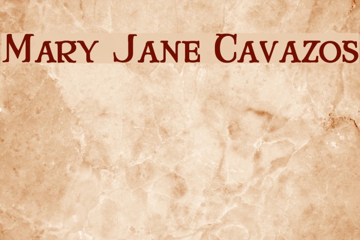Mary Jane Cavazos Font examples