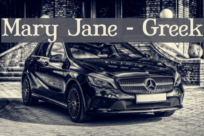 Mary Jane - Greek Polices examples