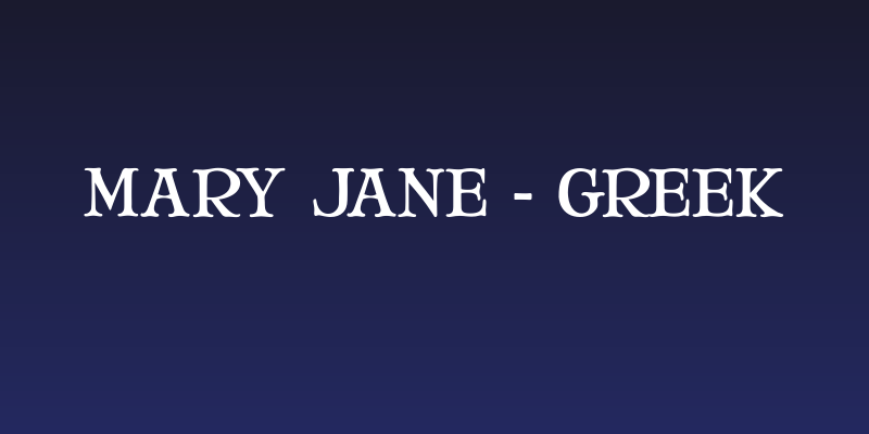 Mary Jane - Greek Social Header