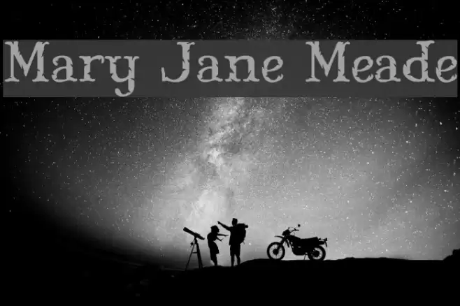 Mary Jane Meade 字体 examples