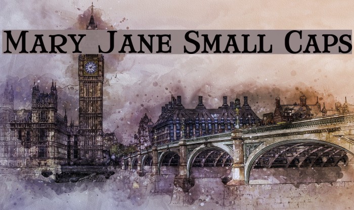 Mary Jane Small Caps Font examples