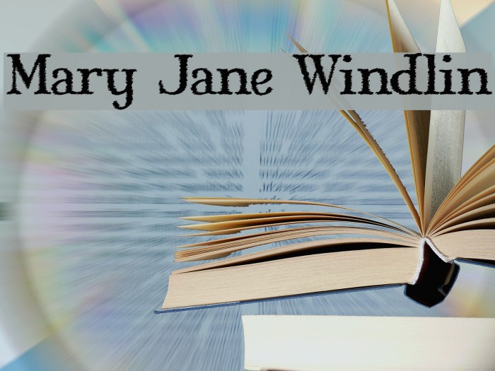 Mary Jane Windlin Font examples