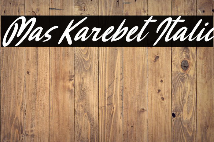 Mas Karebet Italic Example 1