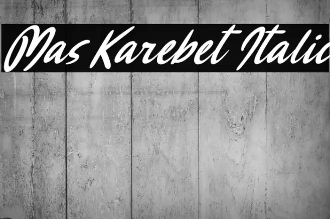 Mas Karebet Italic Example 3