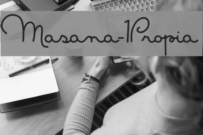 Masana-1Propia Font examples