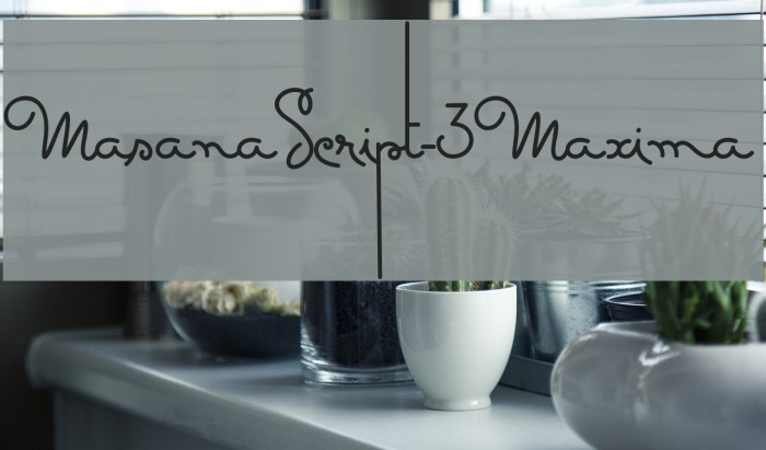 MasanaScript-3Maxima Font examples