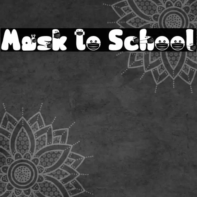 Mask to School Font examples