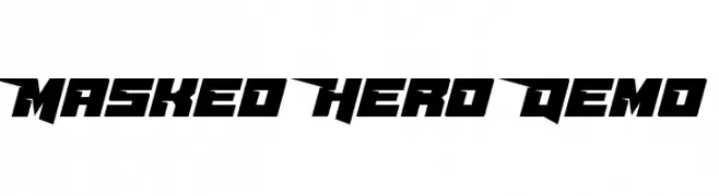 Masked Hero Demo  baixar fontes gratis