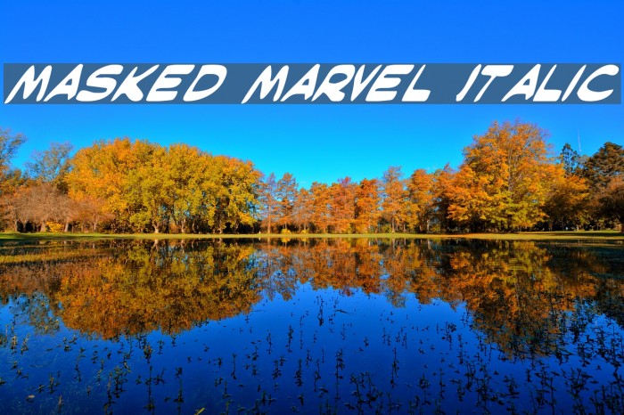 Masked Marvel Italic Font examples