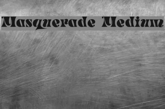 Masquerade Medium Font examples