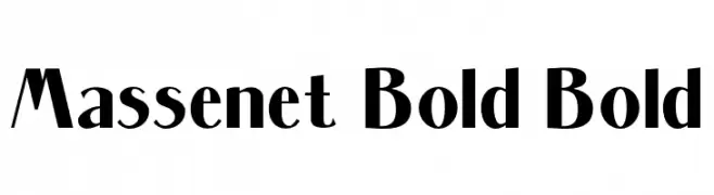 Massenet Bold Bold  Скачать бесплатные шрифты