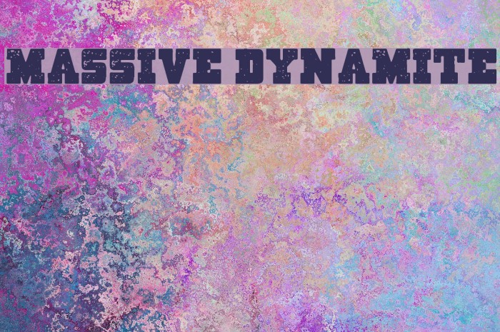 Massive Dynamite Font examples