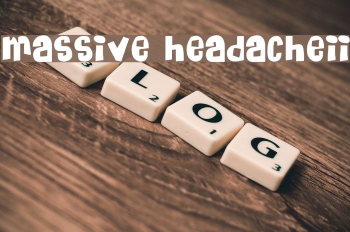 Massive HeadacheII Font examples