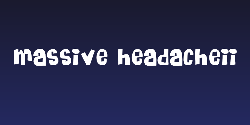 Massive HeadacheII Social Header