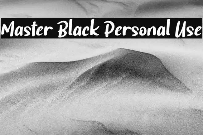 Master Black Personal Use Example 1