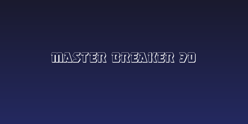 Master Breaker 3D Social Header