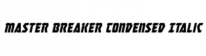 Master Breaker Condensed Italic  Free Fonts Download