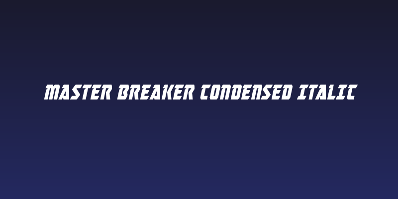 Master Breaker Condensed Italic Social Header
