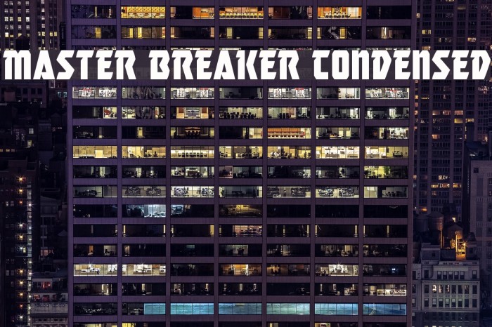 Master Breaker Condensed Font examples