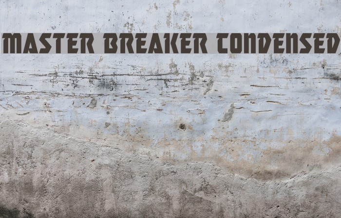 Master Breaker Condensed Font examples