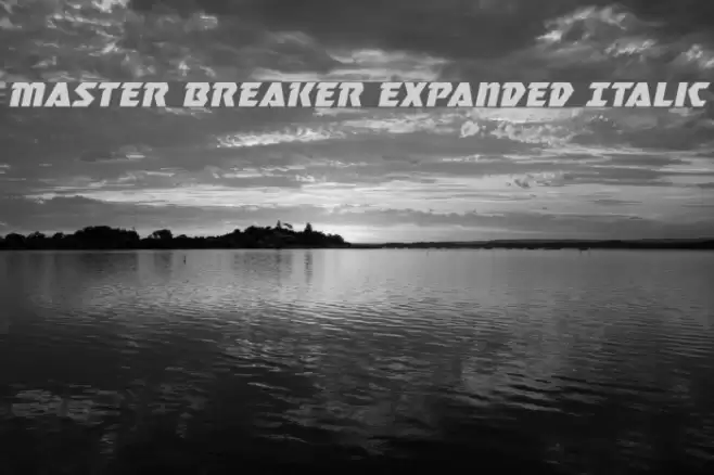 Master Breaker Expanded Italic Font examples
