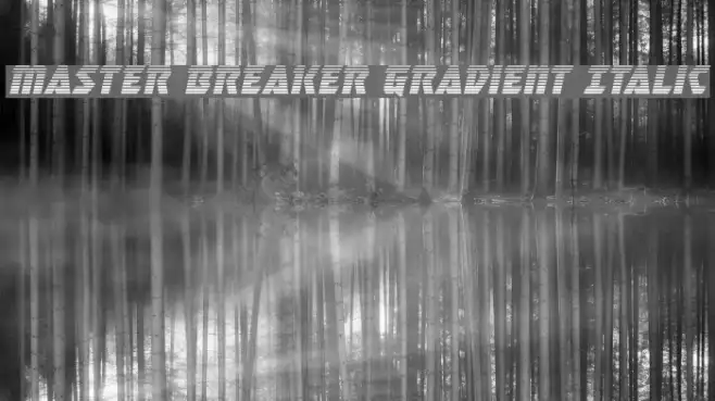 Master Breaker Gradient Italic Example 3