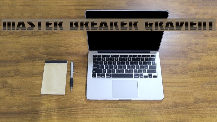 Master Breaker Gradient Font examples