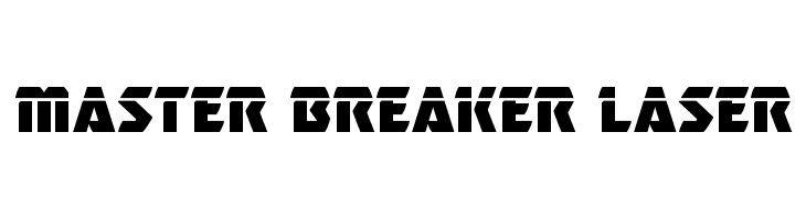 Master Breaker Laser Font