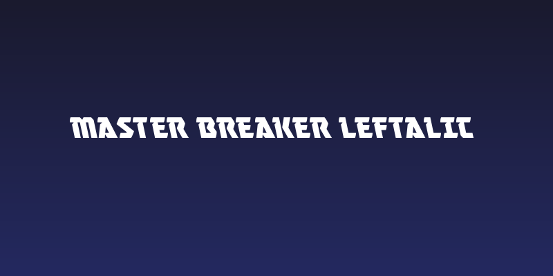 Master Breaker Leftalic Social Header