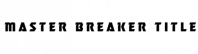 Master Breaker Title  لخطوط تنزيل