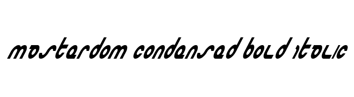 Masterdom Condensed Bold Italic  Fuentes Gratis Descargar