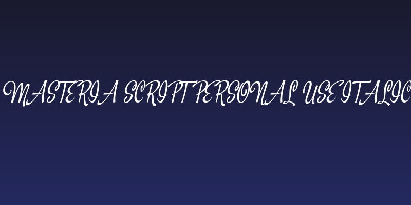 Masteria Script PERSONAL USE Italic Social Header