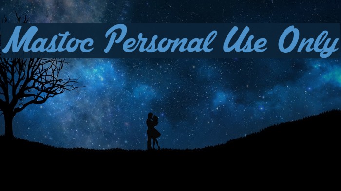 Mastoc Personal Use Only Font examples