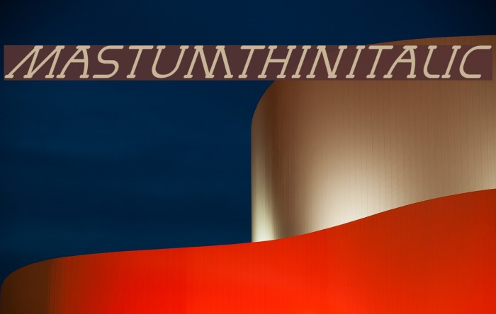MastumThinItalic Font examples