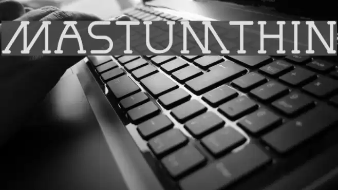 MastumThin Font examples