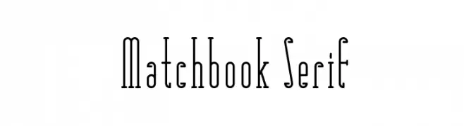 Matchbook Serif  font caratteri gratis