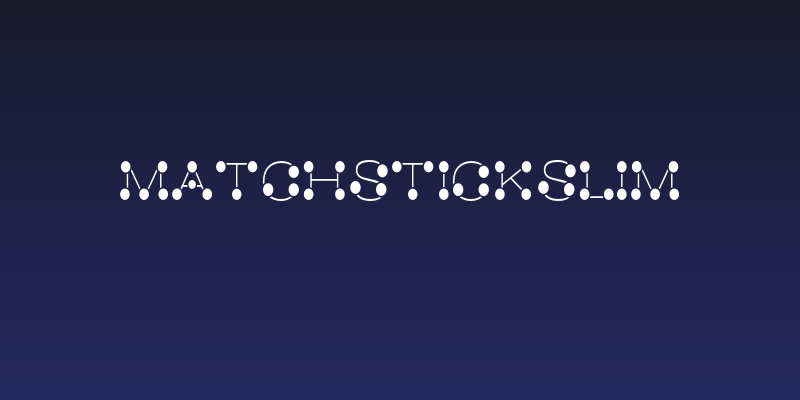 MatchstickSlim Social Header