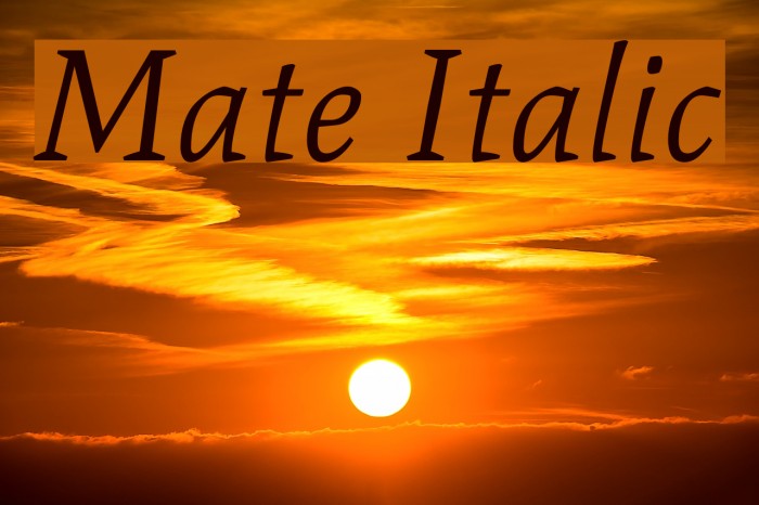 Mate Italic Font examples