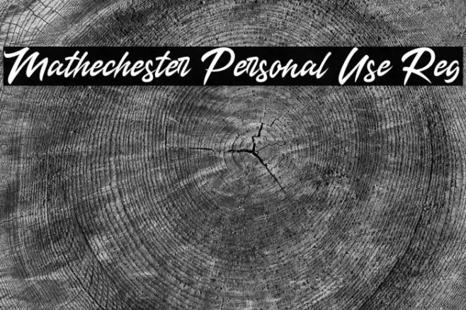 Mathechester Personal Use Reg Font examples