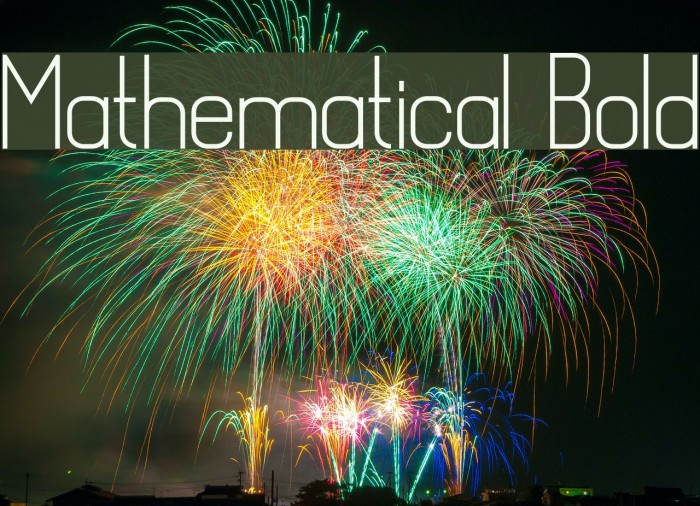 Mathematical Bold Font examples