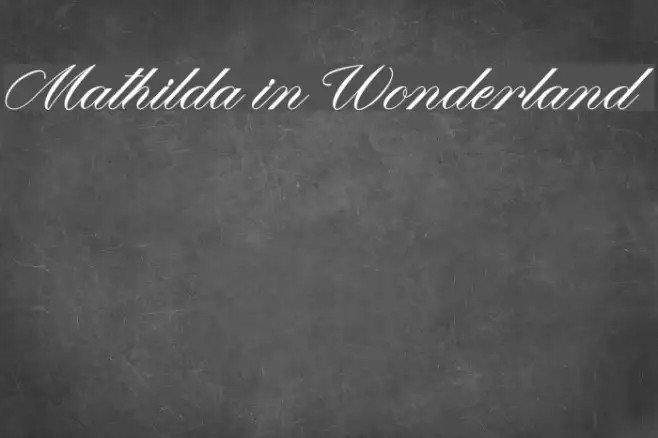 Mathilda in Wonderland Example 2