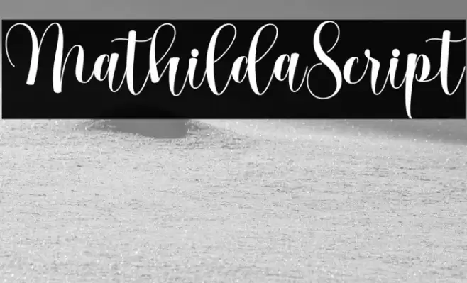 MathildaScript Font examples