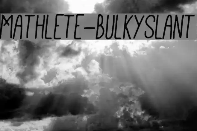 Mathlete-BulkySlant Шрифта examples