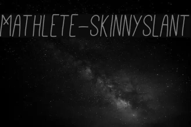 Mathlete-SkinnySlant Schriftart examples