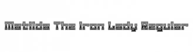 Matilda The Iron Lady Regular  Frei Schriftart Herunterladen