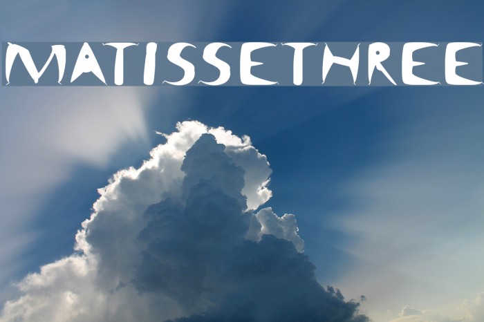 MatisseThree Font examples